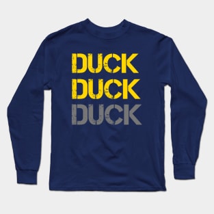 Duck duck grey duck Long Sleeve T-Shirt